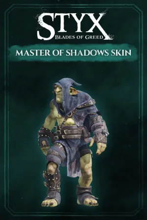 Styx: Blades of Greed - Master of Shadows Skin