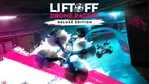Liftoff: Drone Racing Deluxe Upgrade