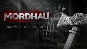 MORDHAU - Banisher Weapon Pack