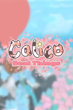 Calico - Neat Things DLC
