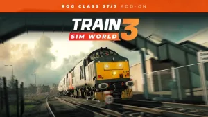 Train Sim World® 3: Rail Operations Group BR Class 37/7 Add-On