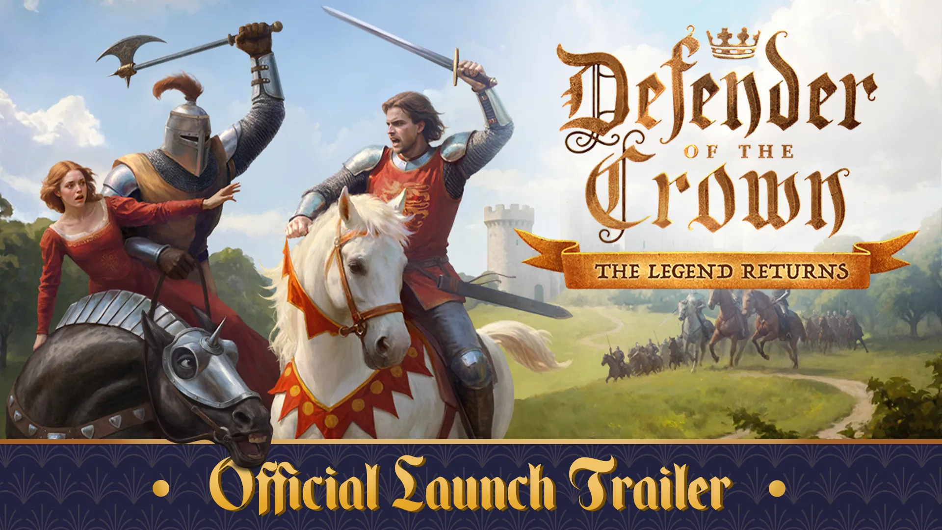 Defender of the Crown: The Legend Returns — трейлер