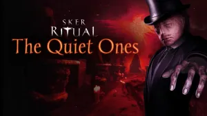 Sker Ritual - The Quiet Ones