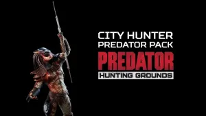 Predator: Hunting Grounds – City Hunter(97) Predator DLC Pack
