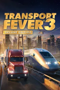 Transport Fever 3: Deluxe Edition