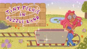 Tiny Techie in Puzzle Land