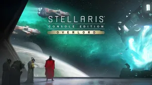 Stellaris: Console Edition - Overlord (X|S)