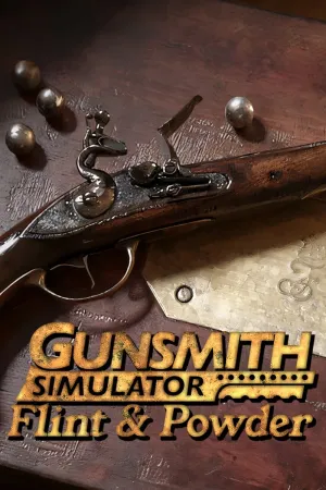 Gunsmith Simulator - Flint & Powder