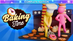 Baking Time: Complete Edition