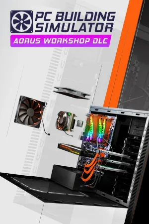 PC Building Simulator AORUS Workshop