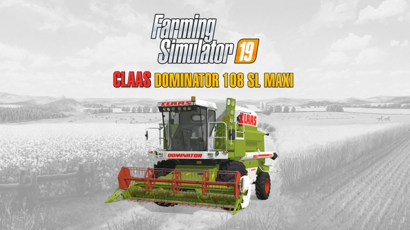 Farming Simulator 19 - CLAAS DOMINATOR 108 SL MAXI DLC