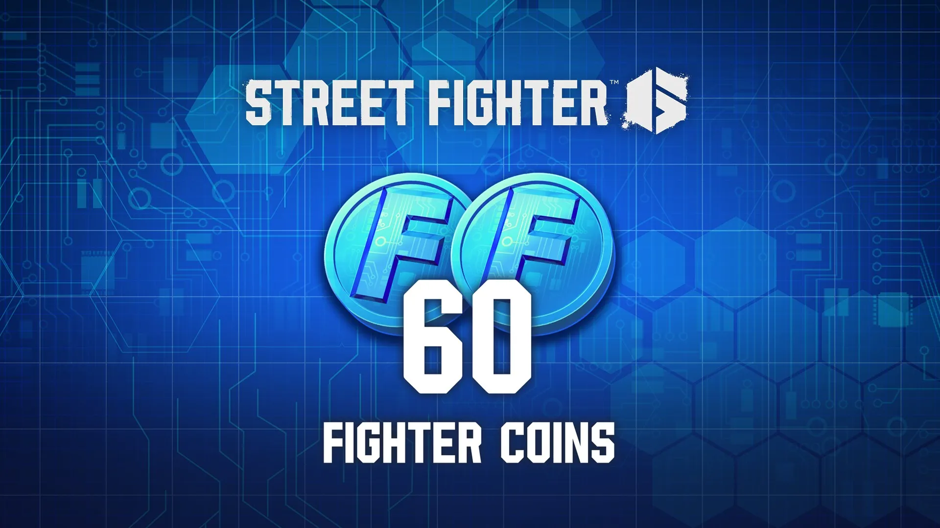 Street Fighter™ 6 - 60 Fighter Coins