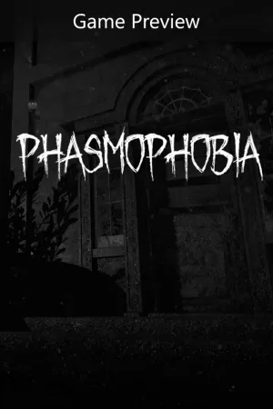 Phasmophobia (Предварительная версия игры)