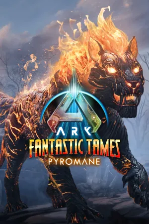 ARK Fantastic Tames - Pyromane