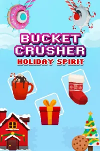 BucketCrusher: Holiday Spirit