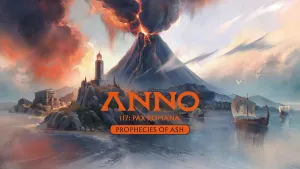 Anno 117: Pax Romana – Пророчества пепла