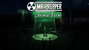 Mr. Prepper - Animal Farm DLC