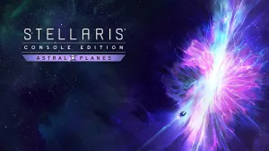 Stellaris: Console Edition - Astral Planes (X|S)