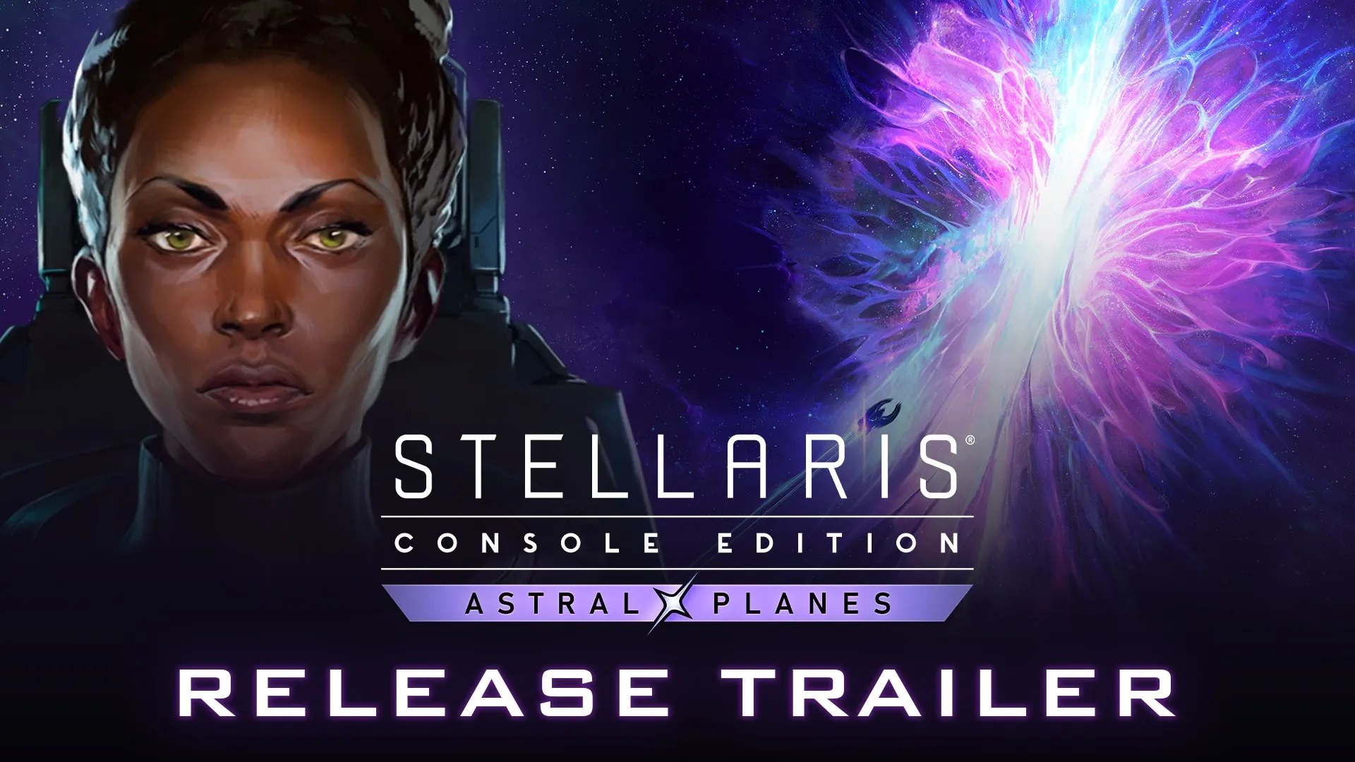 Stellaris: Console Edition - Astral Planes (X|S) — трейлер