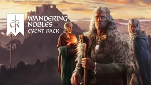 Crusader Kings III: Wandering Nobles