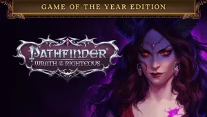 Pathfinder: Wrath of the Righteous - Game of the Year Edition