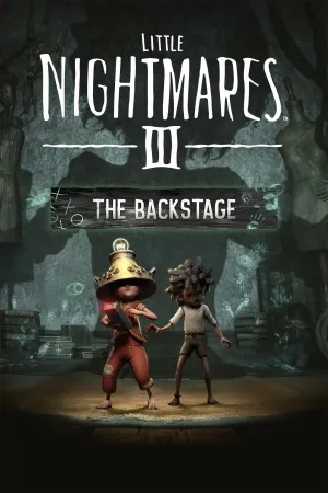 Little Nightmares III — Закулисье