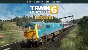Train Sim World® 6: West Coast Main Line: Preston - Carlisle