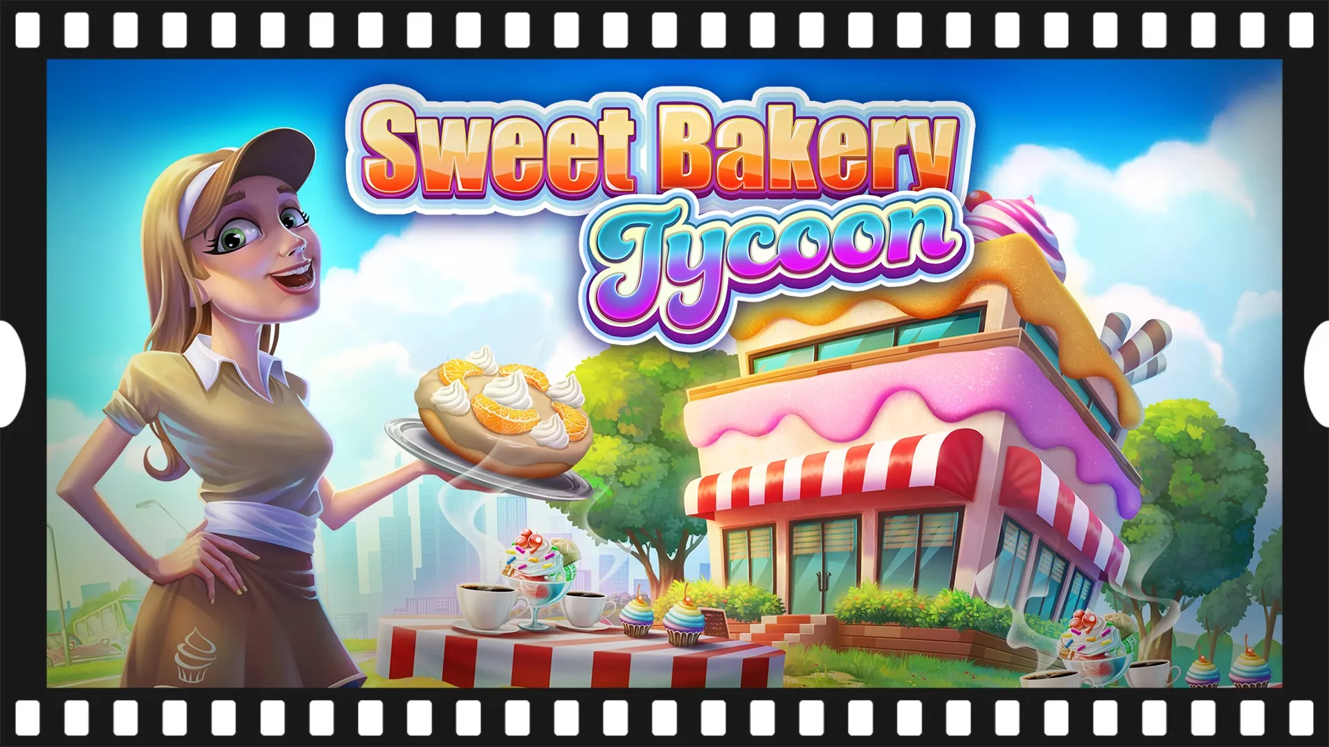 Sweet Bakery Tycoon — трейлер