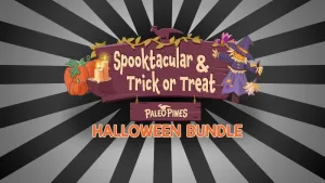 Paleo Pines: Halloween Bundle