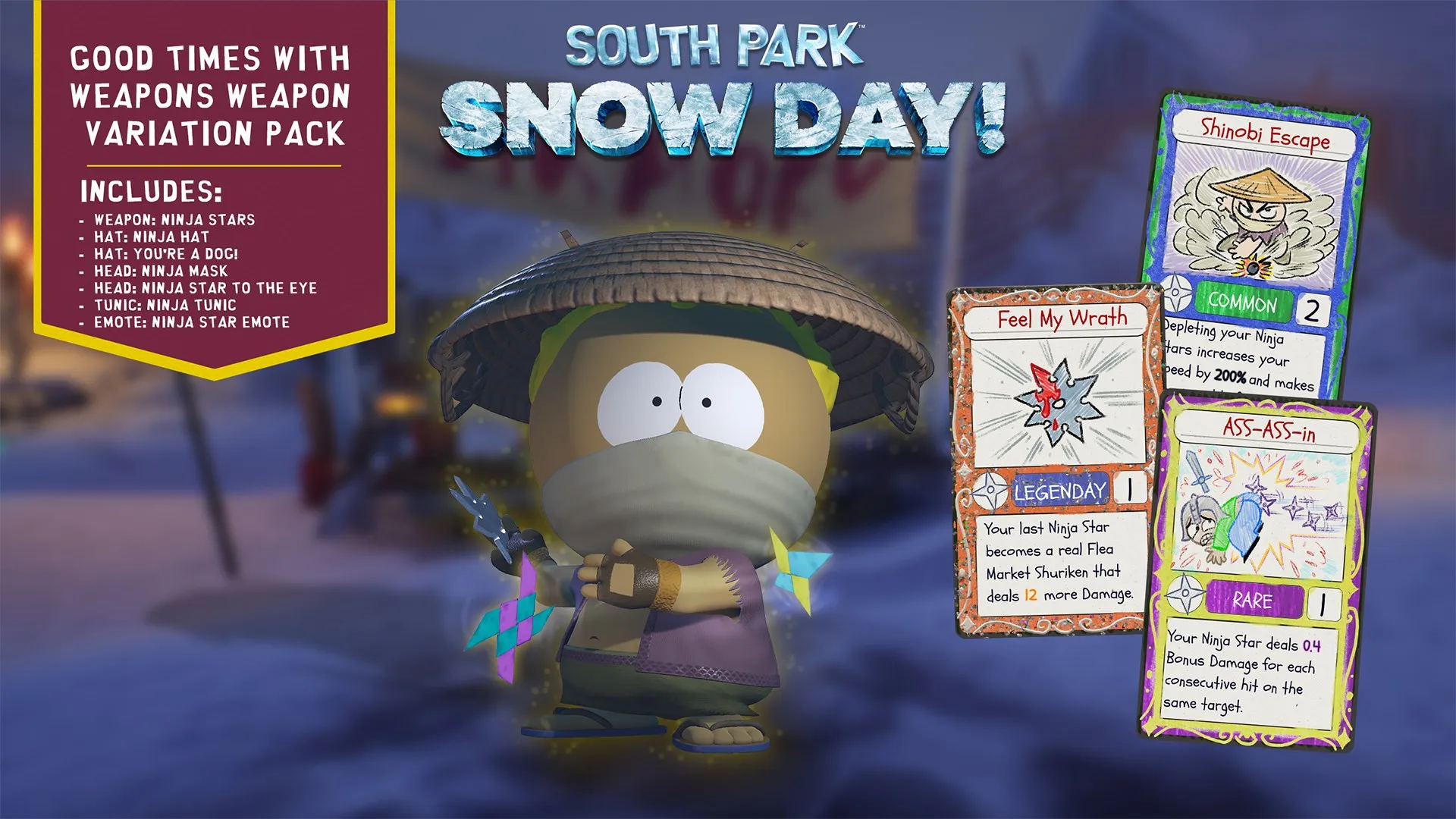 SOUTH PARK: SNOW DAY! Good Times with Weapons Variation Pack