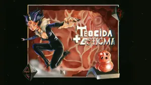 Teocida + Estigma