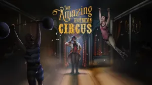 The Amazing American Circus