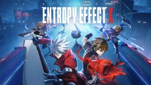 BlazBlue Entropy Effect X