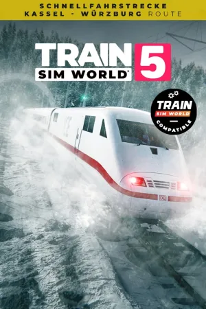 Train Sim World® 5: Schnellfahrstrecke Kassel - Würzburg