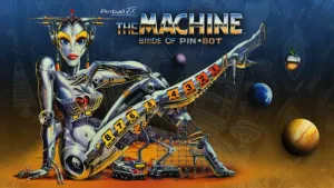 Pinball FX - The Machine: Bride of Pin·Bot™️