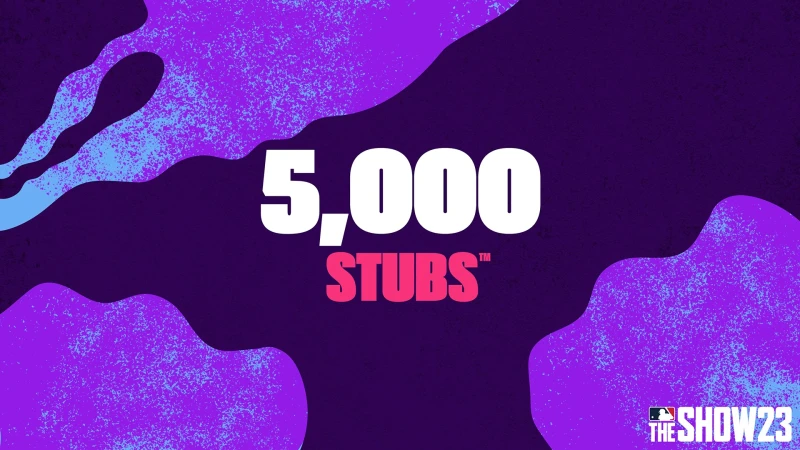 Stubs™ (5,000) for MLB® The Show™ 23