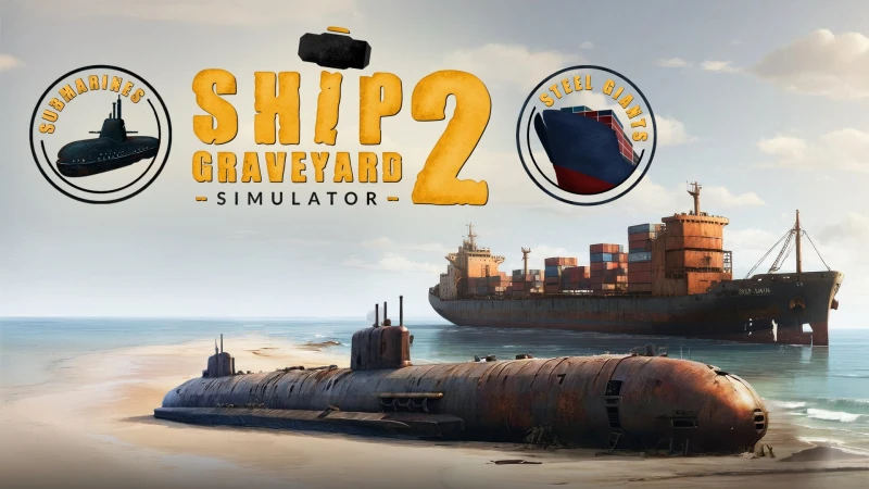 Ship Graveyard Simulator 2: Complete Edition