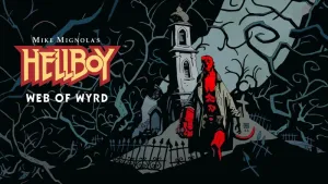 Hellboy Web of Wyrd