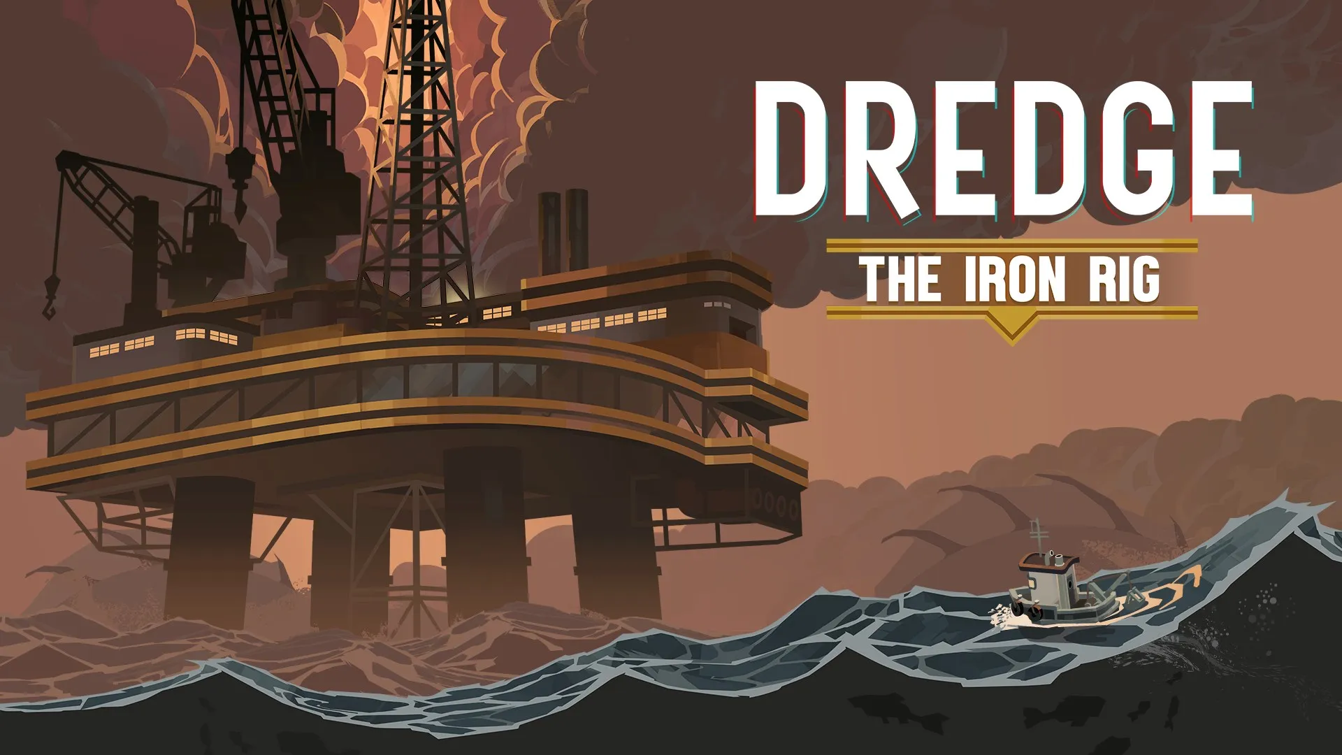 DREDGE - The Iron Rig — трейлер