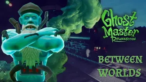 Between Worlds