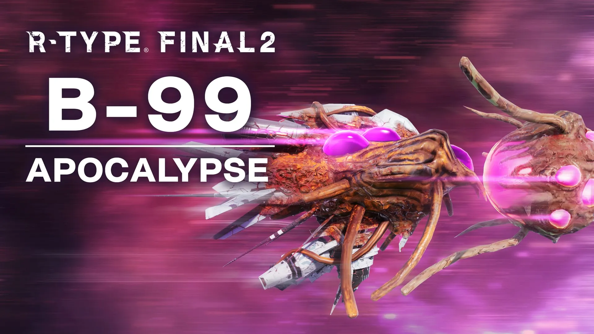 R-Type Final 2 PC: B-99 APOCALYPSE R-Craft