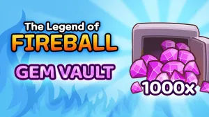 The Legend Of Fireball: Gem Vault - 1 000