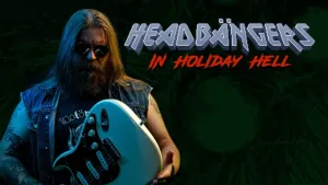 Headbangers in Holiday Hell