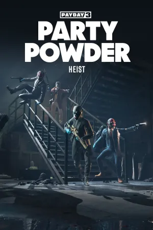 PAYDAY 3: Party Powder Heist