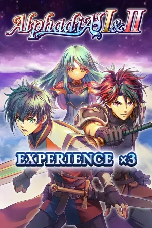 Experience x3 - Alphadia I & II