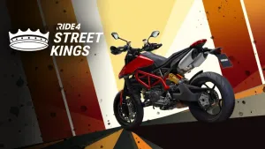 RIDE 4 - Street Kings