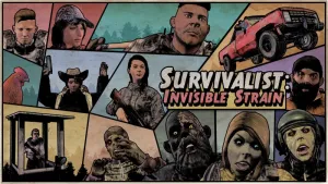 Survivalist: Invisible Strain