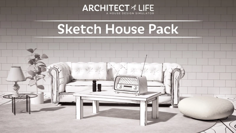 Architect Life: A House Design Simulator - Sketch House Pack