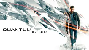 Quantum Break