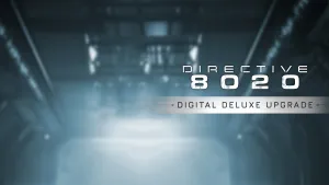 Directive 8020: Обновление до цифрового делюкс-издания